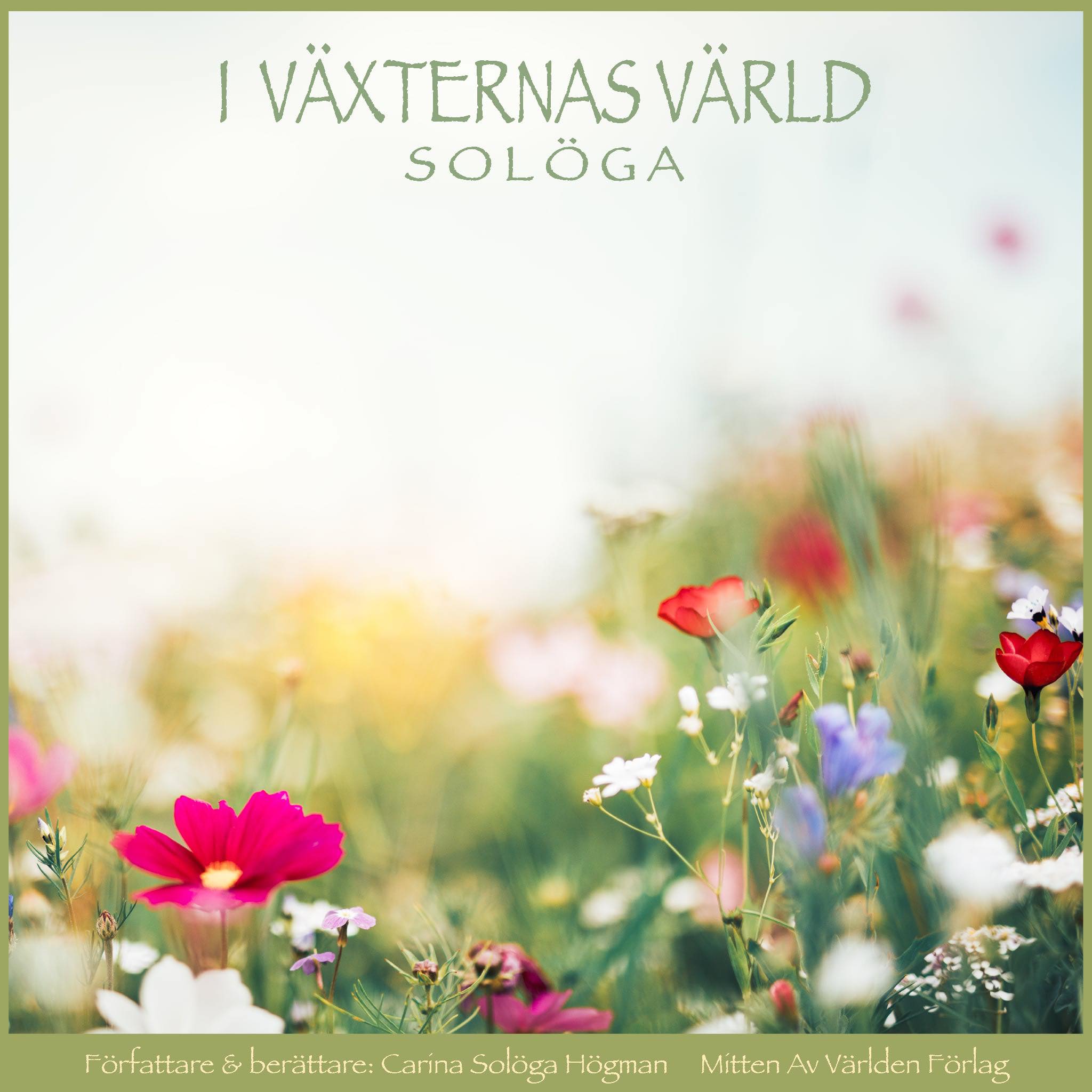 Solöga events | För mig är det viktigt att ha rötter, rötter som ...