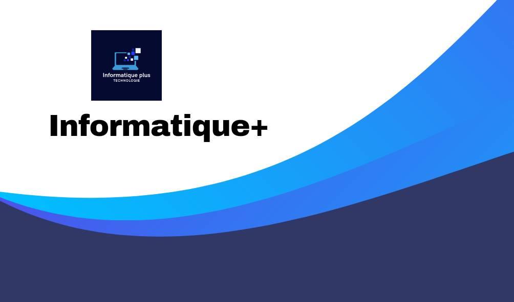 Informatique plus | Facebook