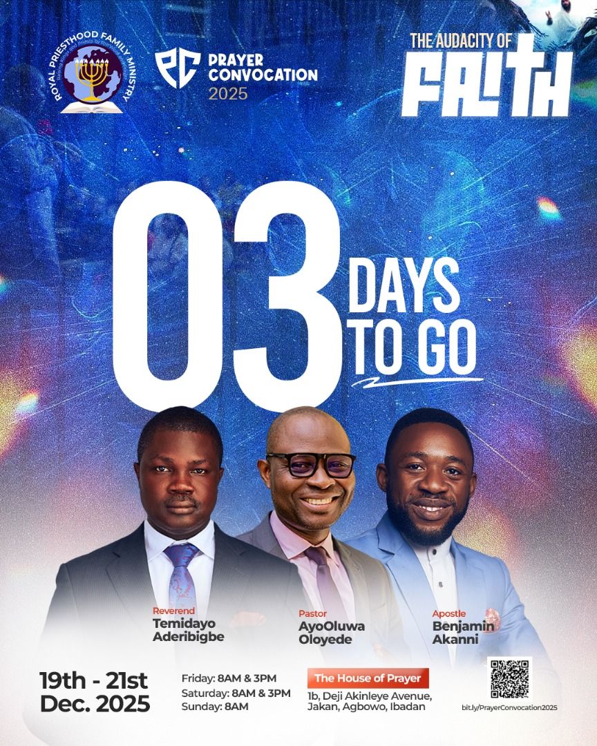 Aderibigbe - PRAYER CONVOCATION 2025 is just 3 Days away! REGISTER NOW ...