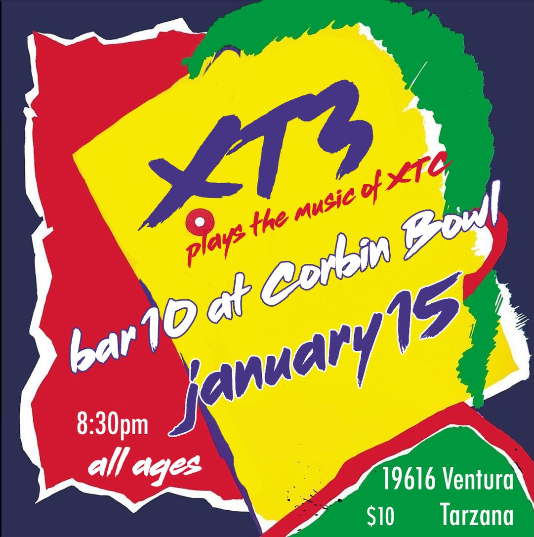 Ryan - XT3 plays the music of XTC! At Bar10atcorbin, with Adam Minkoff ...
