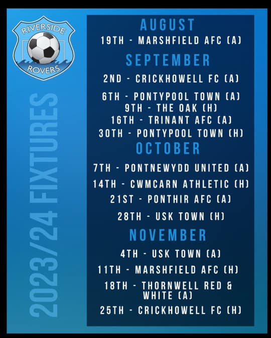 The fixtures for the 2023-2024... - Riverside Rovers FC | Facebook