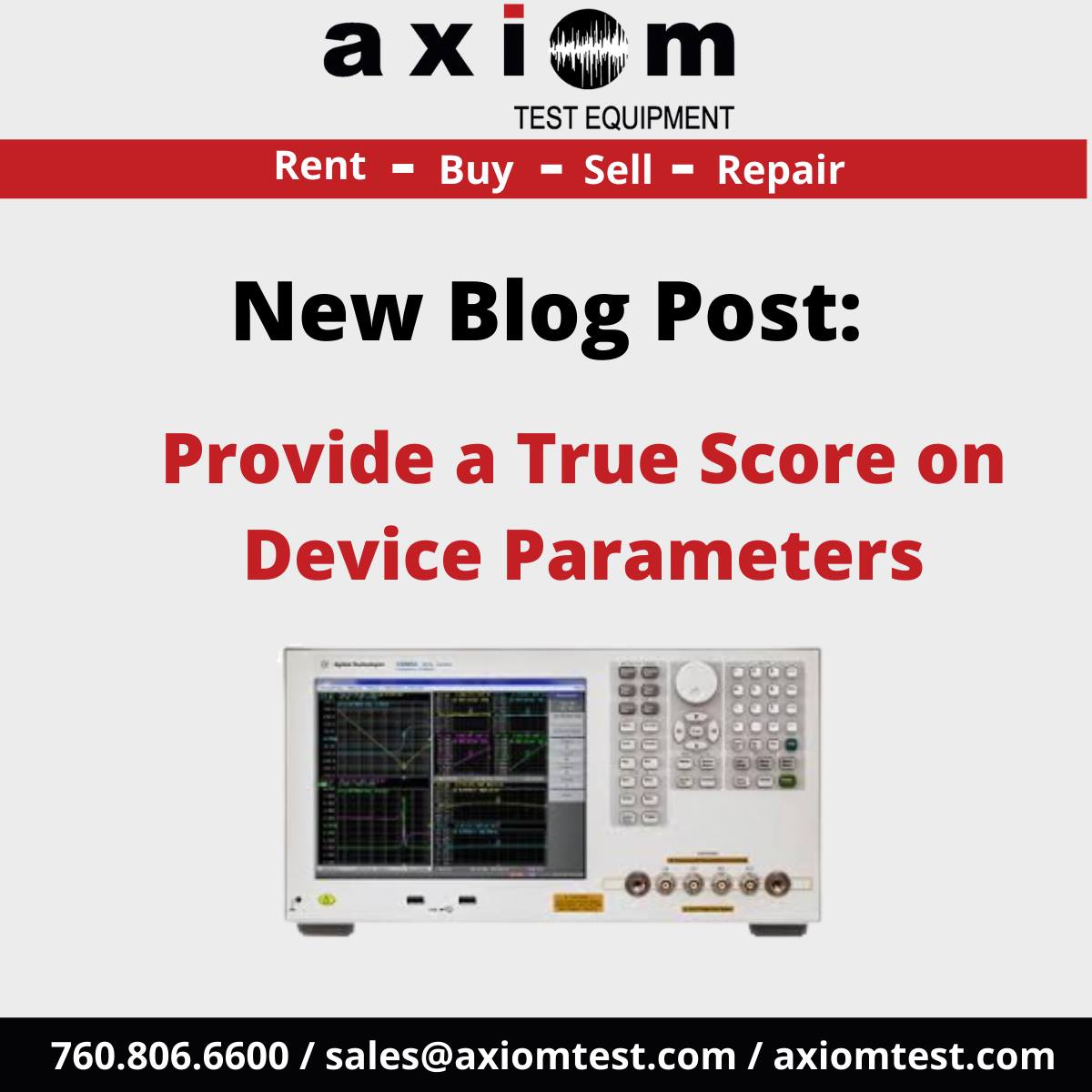 The world of electronics has never... - Axiom Test Equipment
