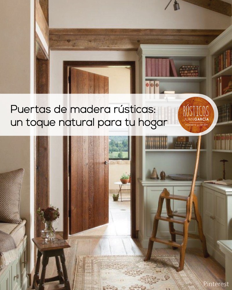 Rústicos Juan García - Si quieres aportar a tu hogar la magia y ...