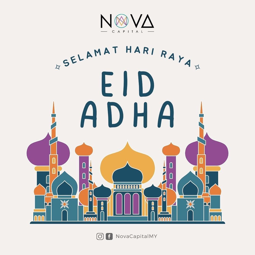 Nova Capital MY - Selamat Hari Raya Aidiladha to all who... | Facebook