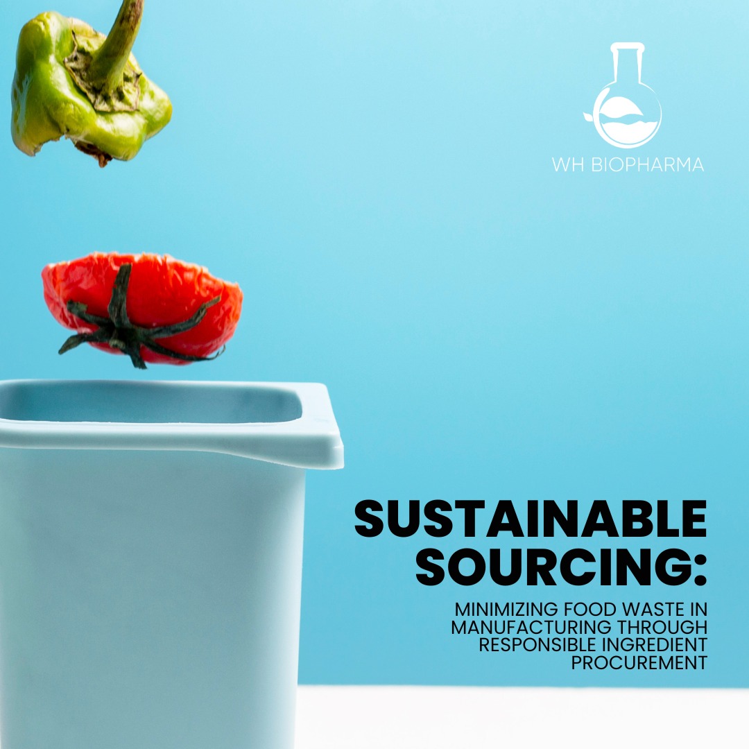WH BioPharma - 🌱🍽️ Sustainable Sourcing: Minimizing Food Waste in ...