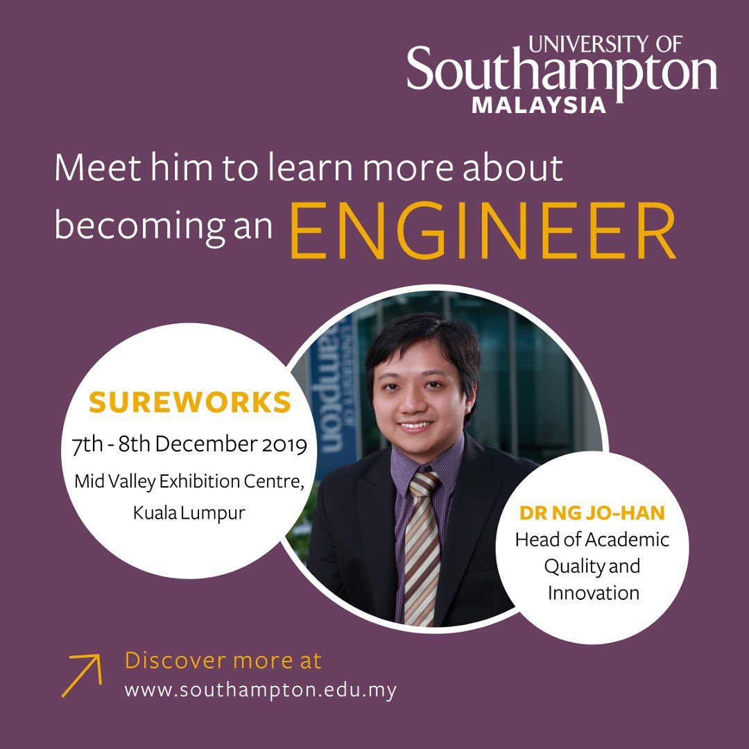 Meet Dr Ng Jo-Han and... - University of Southampton Malaysia