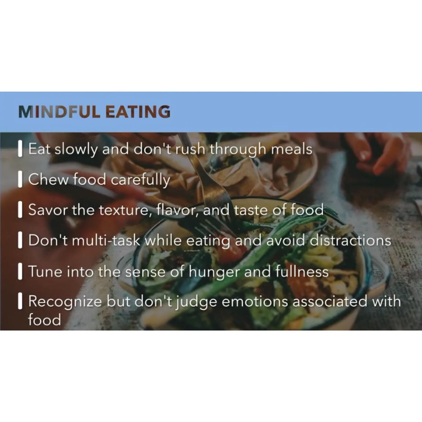 Ekta - An easy way to control what we eat and how much we eat - Mindful ... - Mindful Eating For Reduced Cravings