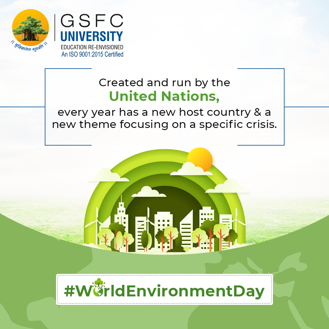 GSFC University - World Environment Day is celebrated to...