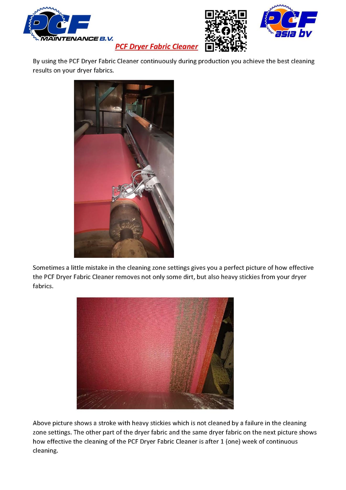Features: cleaning with HP water... - PCF Maintenance BV.