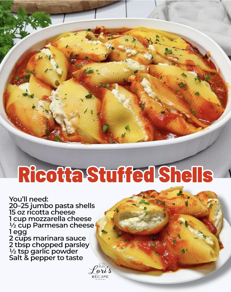 Lori's - Ricotta Stuffed Shells Ingredients: 20–25 jumbo pasta shells ...