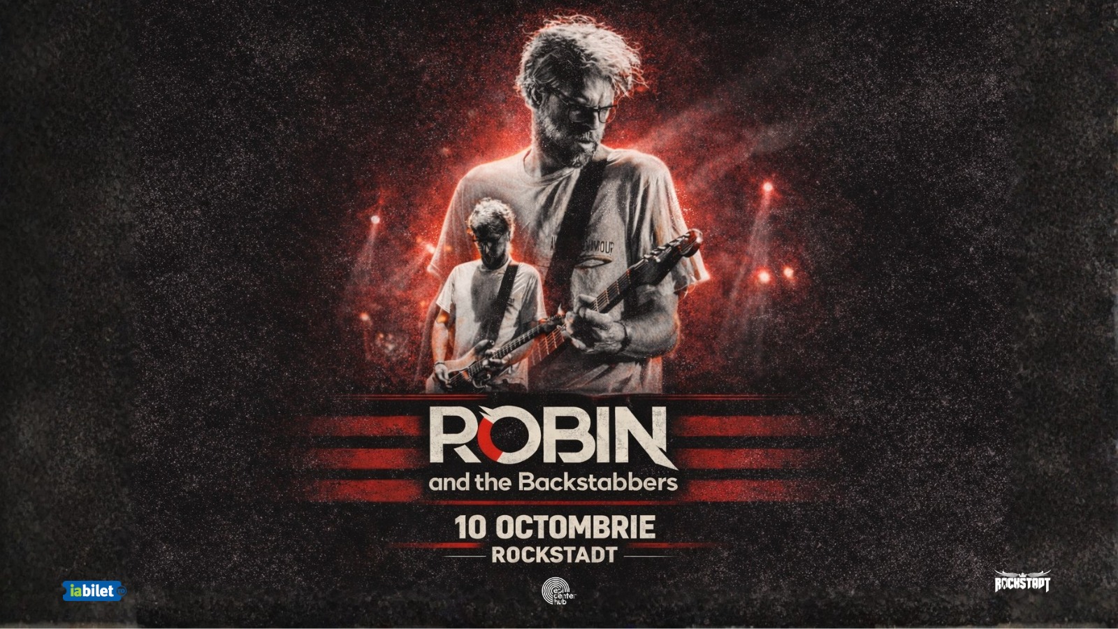 Robin and The Backstabbers • Brasov • Rockstadt • 10 octombrie