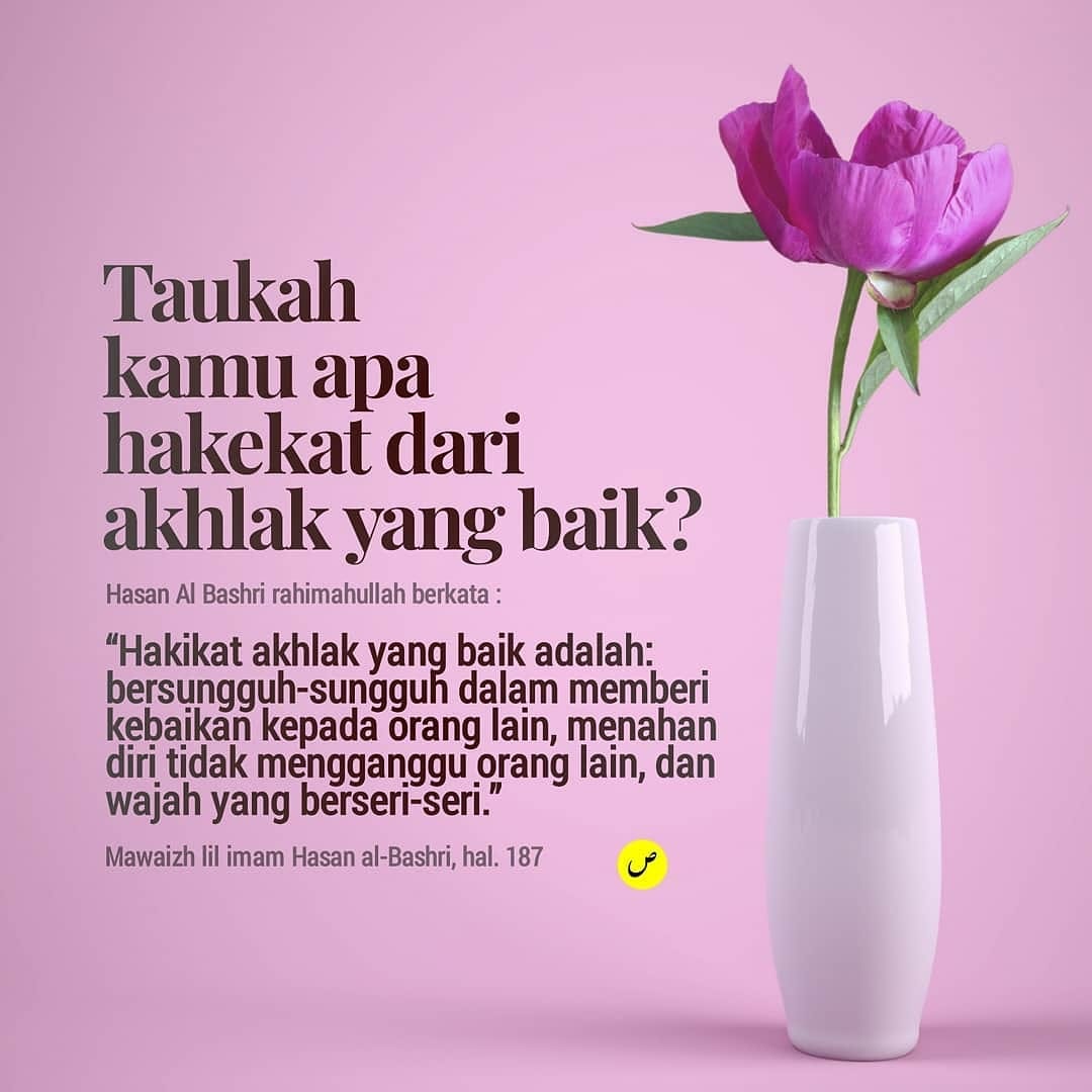 Selangkahpadamu Akhlak Yang Baik Hasan Al Bashri Facebook