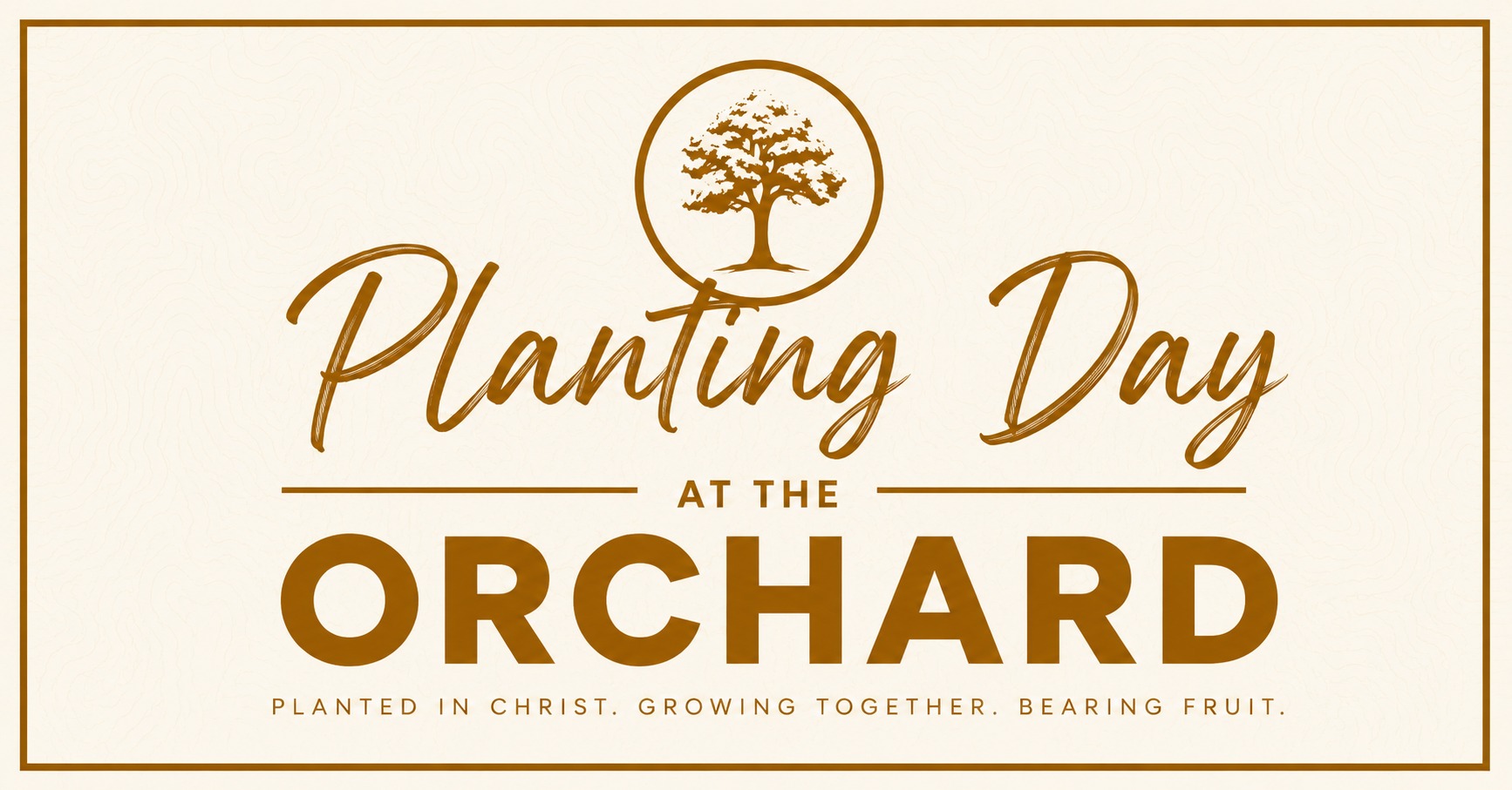 Planting Day at The Orchard (Official Launch Sunday)