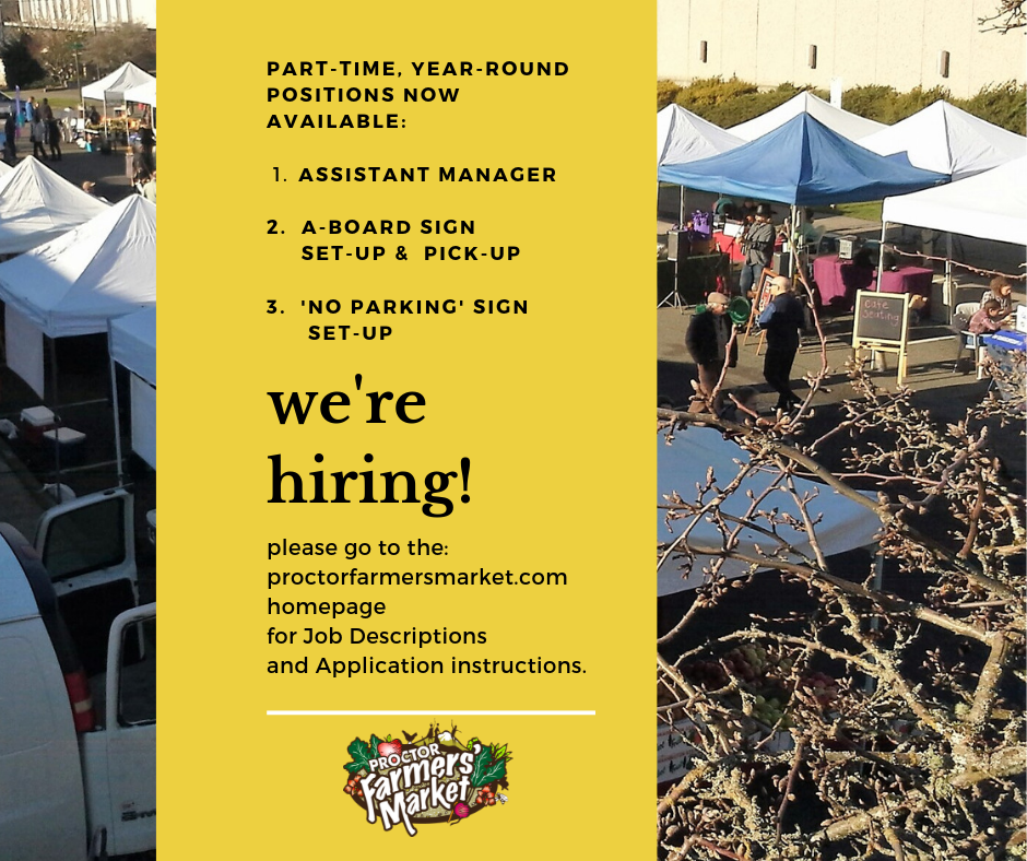 We're Hiring! Part-time,... - Tacoma Proctor Farmers' Market