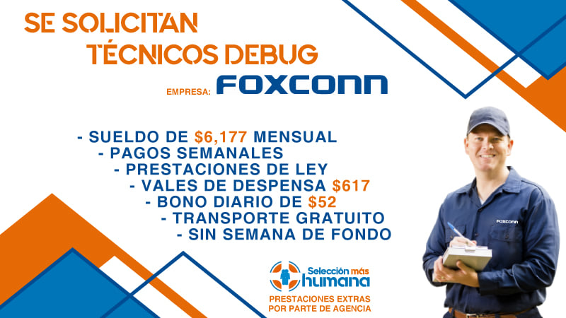 Selección Más Humana - 📣 Se solicitan Técnicos Debug para Foxconn 📣 ⚠️ ...