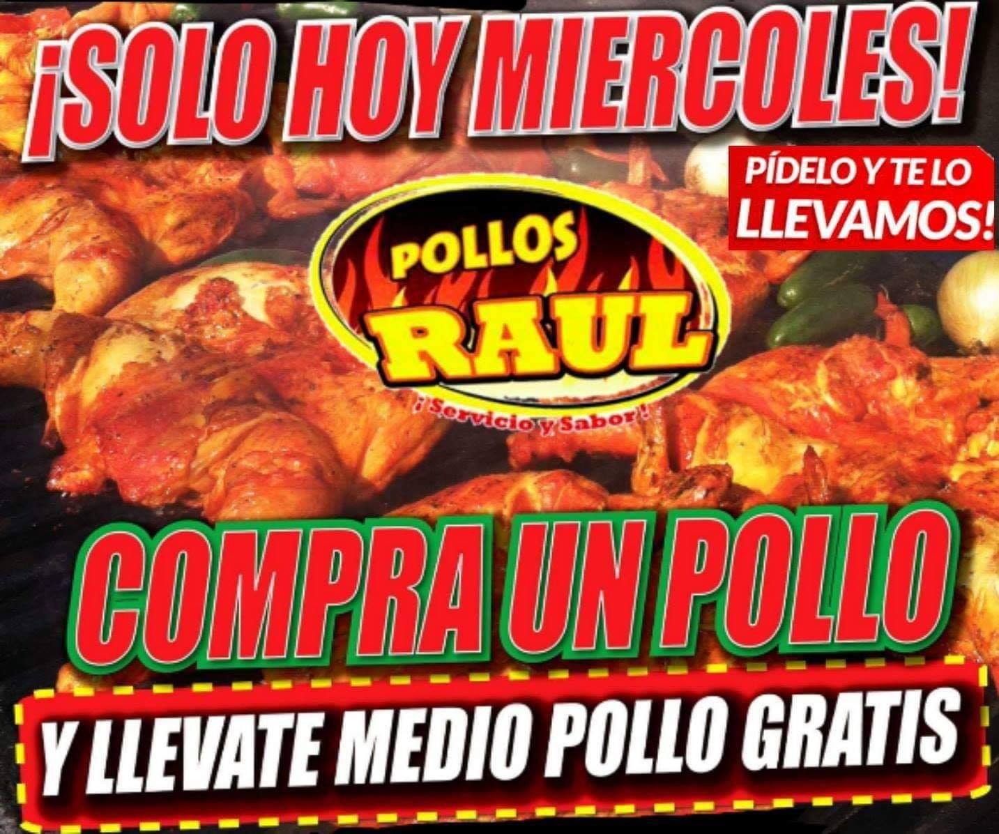 Pollos Raul Suc. López Mateos | Santa Catarina