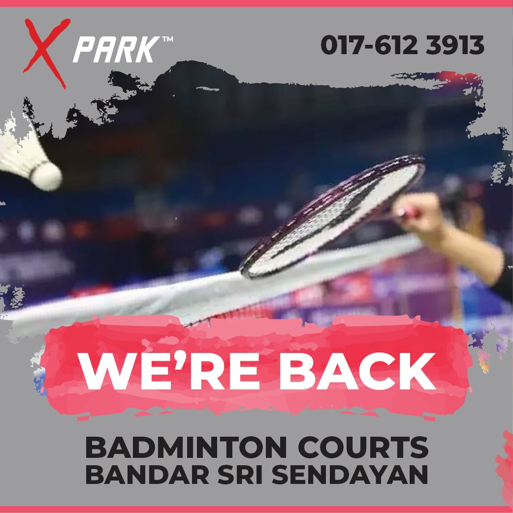 X Park Malaysia Pick Up Your Racket And Head Up To Sendayan For A Game Or Two Bring Your Friends Along Xpark Badminton Badmintoncourts Bandarsrisendayan Seremban Facebook