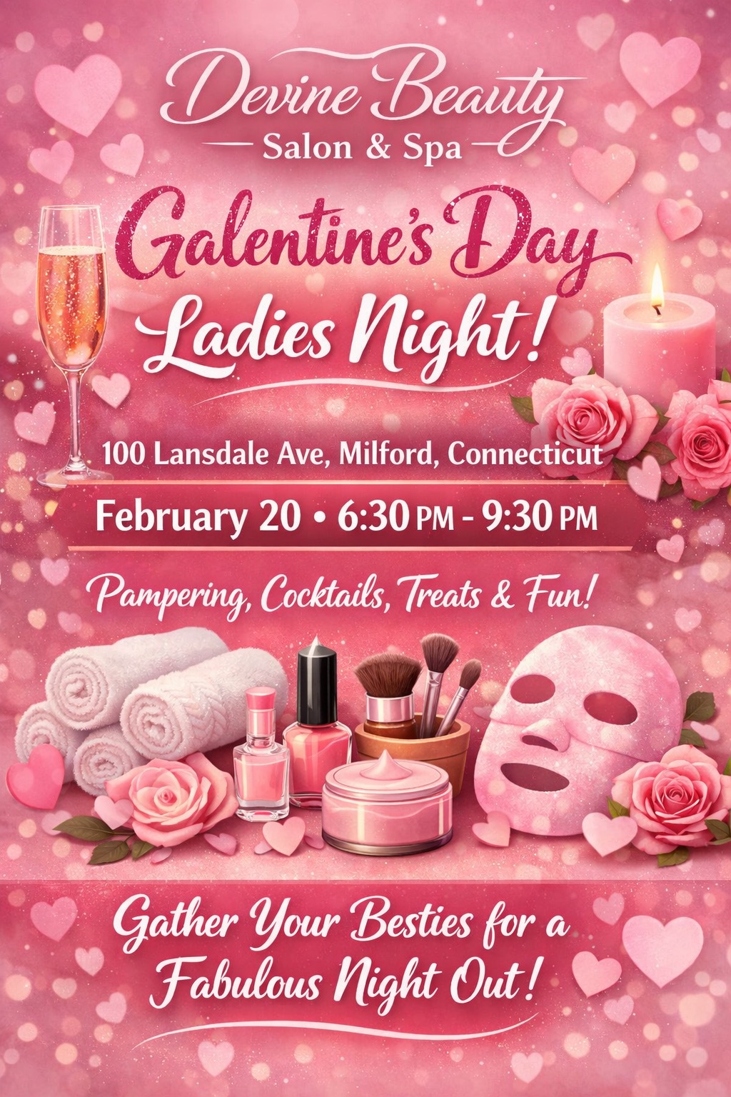 Galentine’s Ladies Night at Devine Beauty Salon & Spa