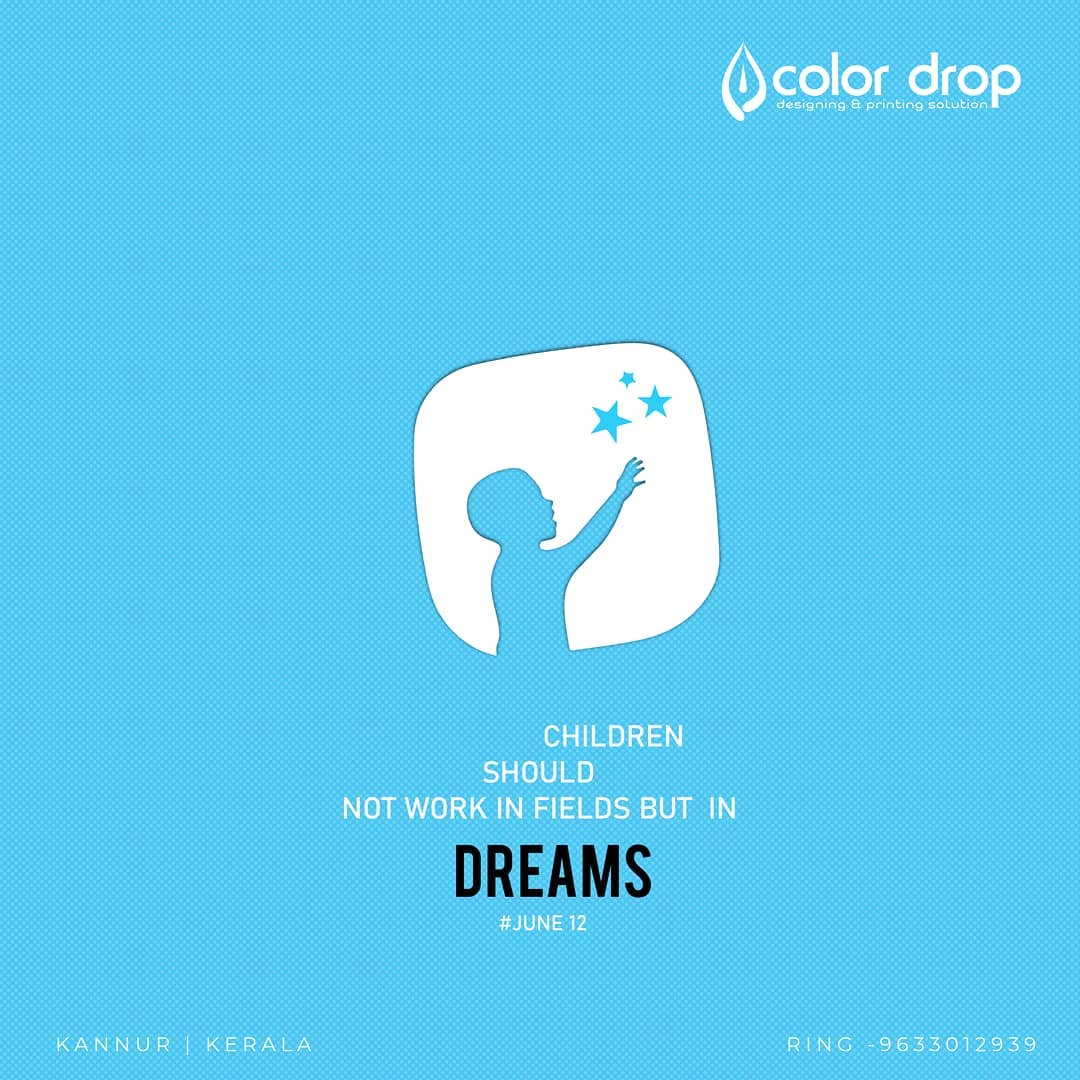 Color Drop - June 12- World day against Child labour. Show a child love ...