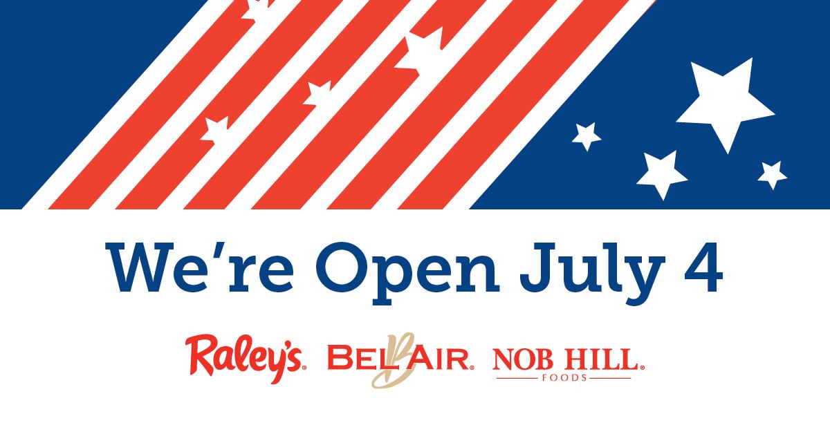 Raley's - Happy Fourth of July from your local Raley's,... | Facebook