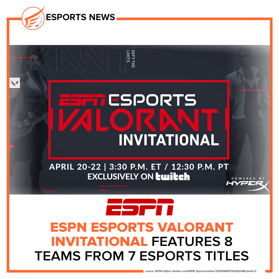 TNC Events - 🌟 ESPORTS NEWS 🌟 ESPN Esports Valorant... | Facebook