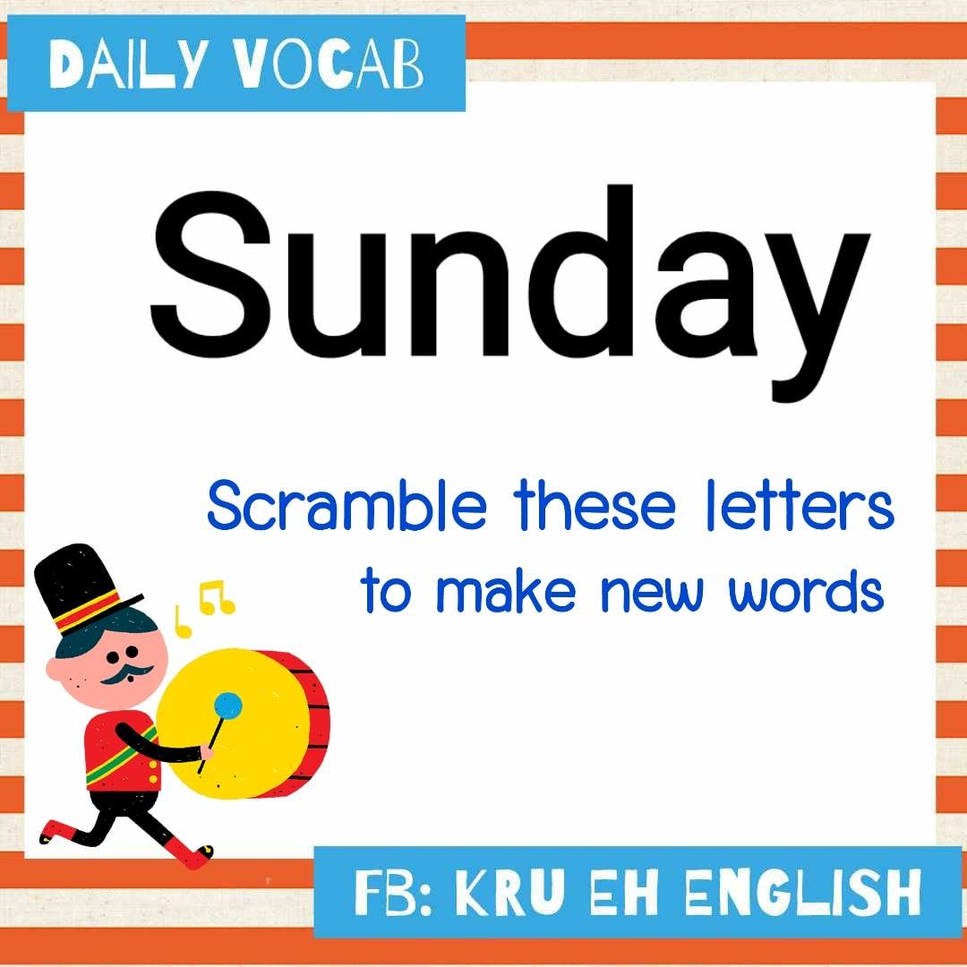 Kru Eh English - Hello Sunday 😊 จงเอาตัวอักษรจากคำว่า... | Facebook