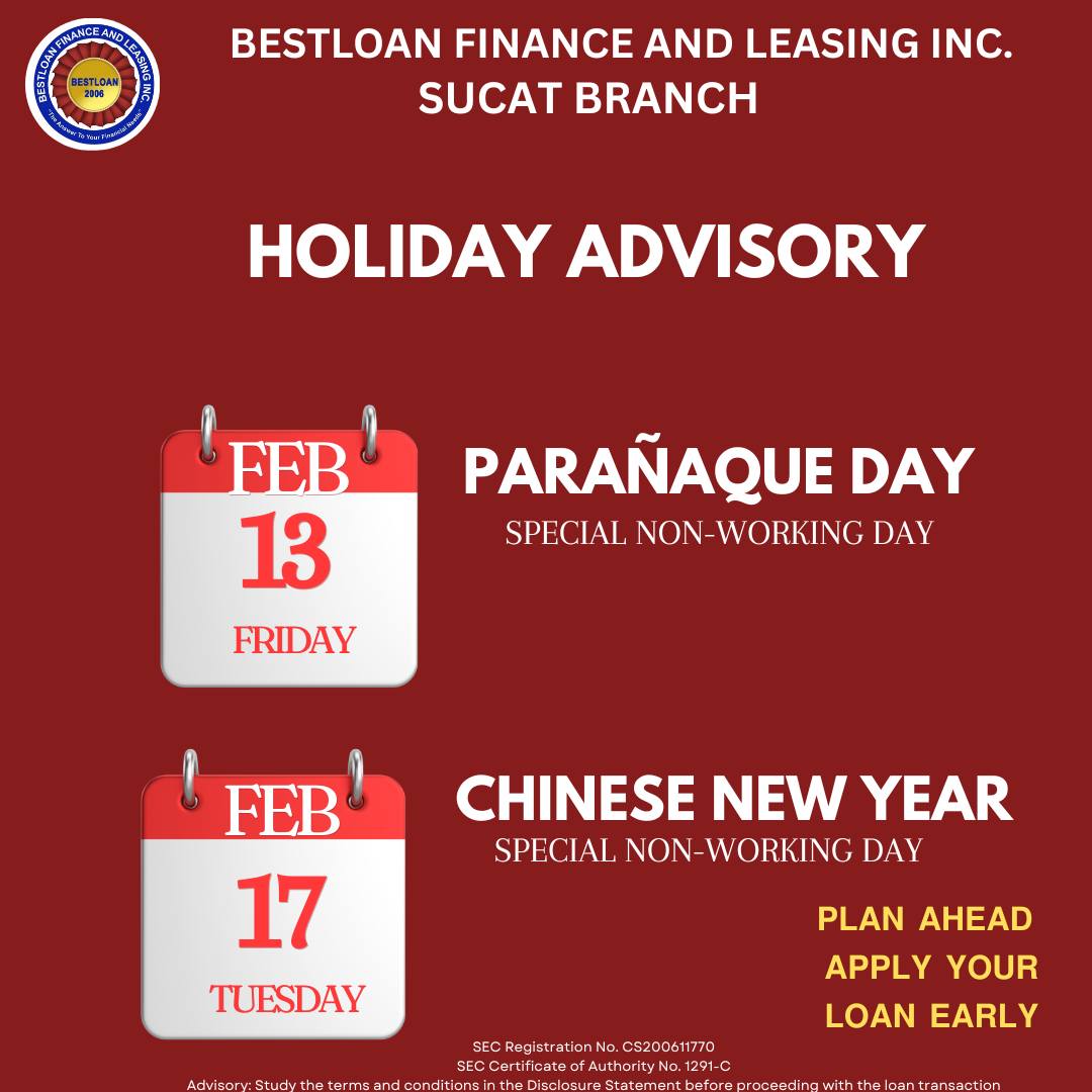 Bestloan Sucat - 𝗛𝗢𝗟𝗜𝗗𝗔𝗬 𝗔𝗗𝗩𝗜𝗦𝗢𝗥𝗬 📣 To all our valued... | Facebook