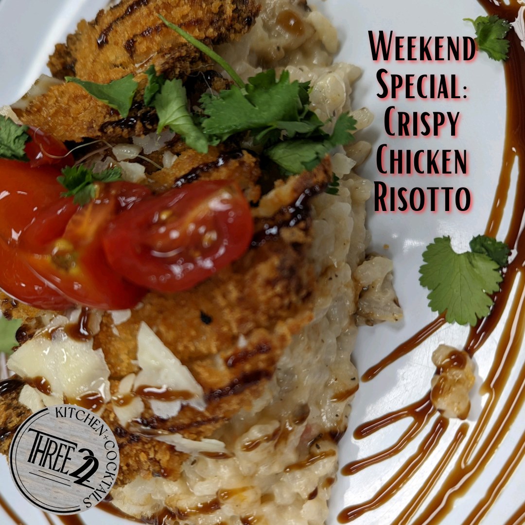 🍽 The Three22 Weekend Dinner... - Three22 Kitchen & Cocktails