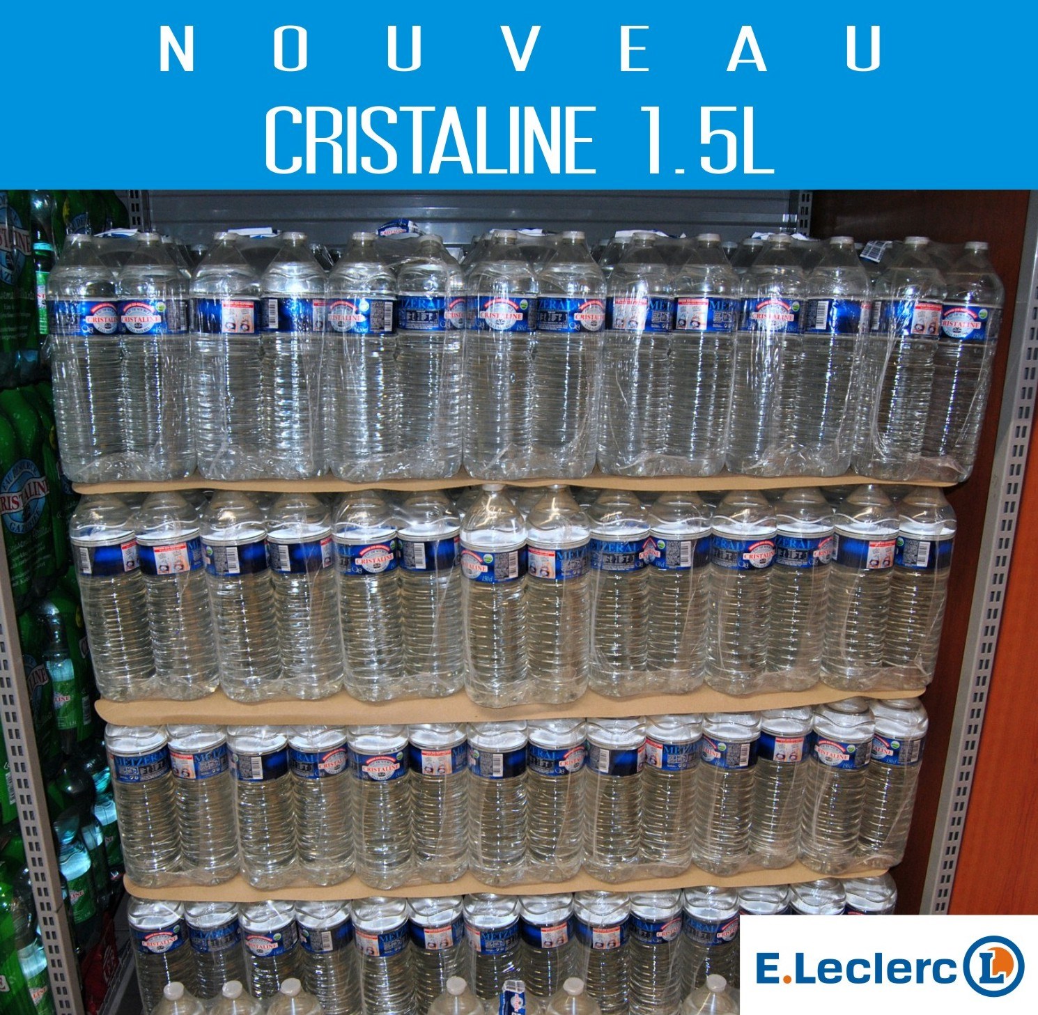 Prix Bouteille Cristaline 1 5 L Leclerc