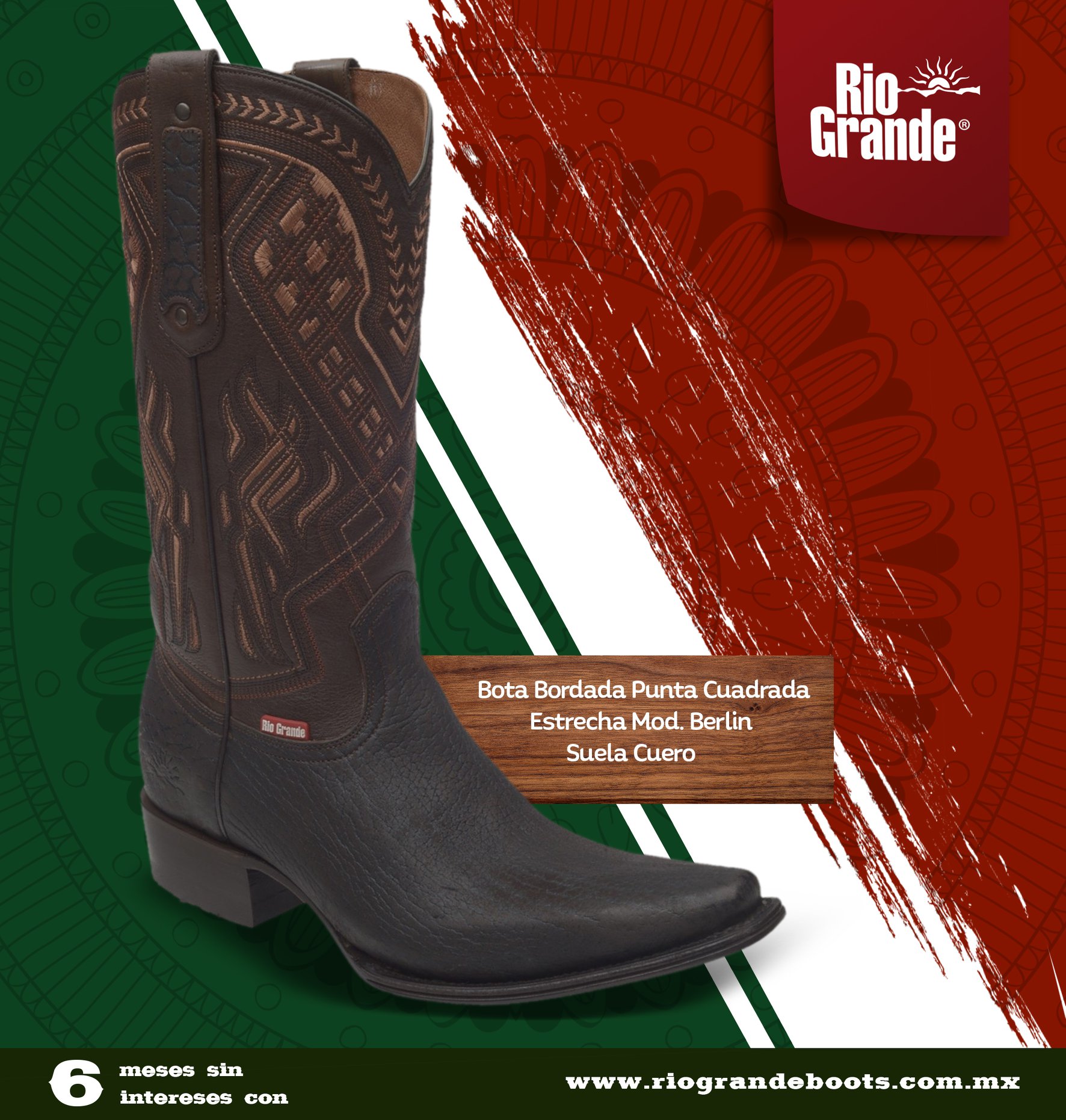 Disfruta del mes patrio como todo buen... - RIO GRANDE BOOTS