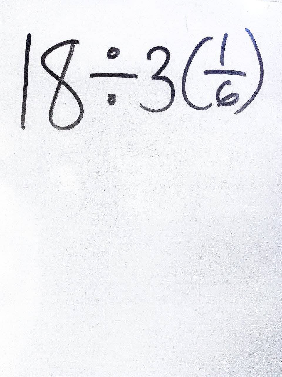 Learn Math Daily By Examples | Eighteen divided by three multiply by 1 ...