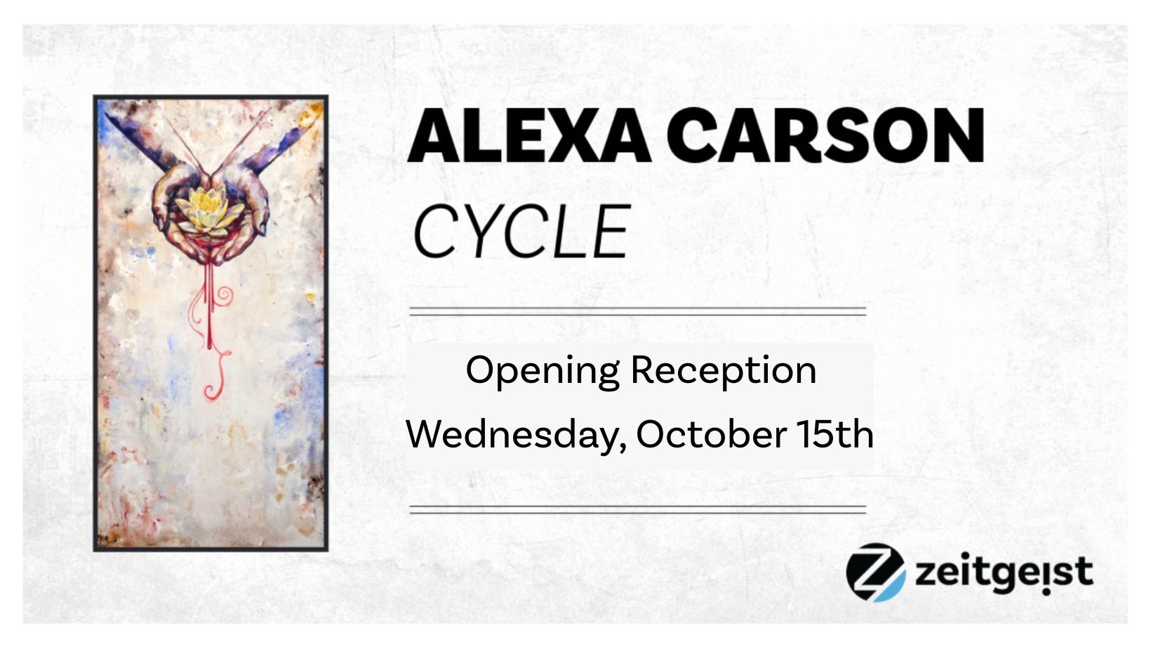 Alexa Carson - Atrium Art Opening Reception for 'Cycle'
