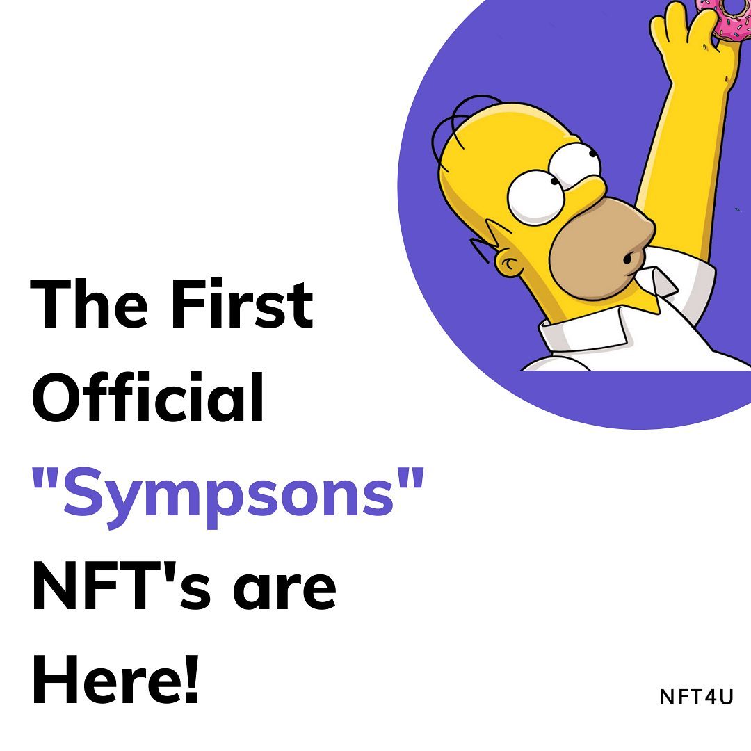 NFT4U - The Simpsons‘ official NFTs arrived Sunday, Nov....
