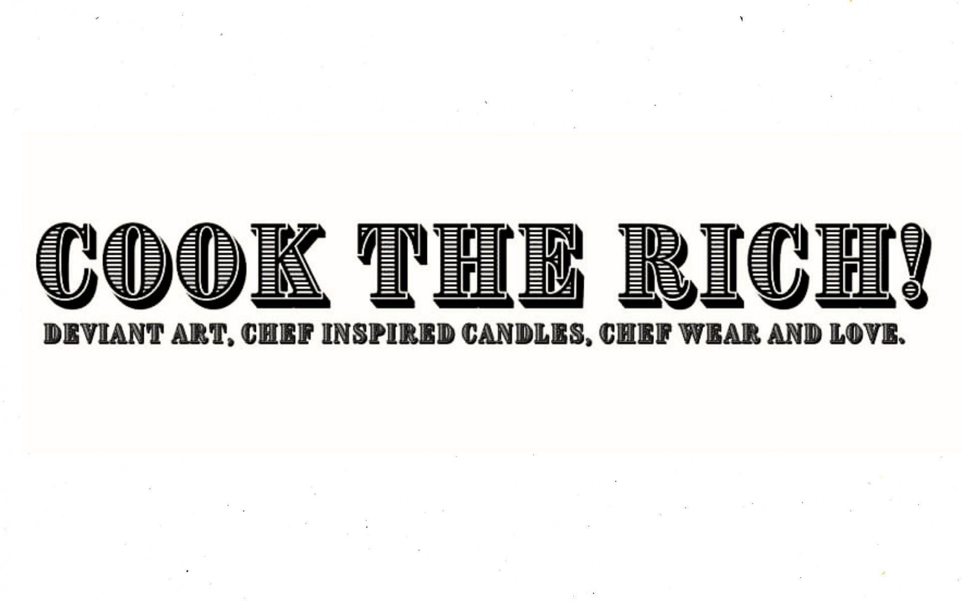 Cook the Rich | Minneapolis MN
