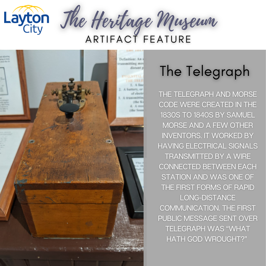 The telegraph and Morse code were... - Layton City Utah | Facebook