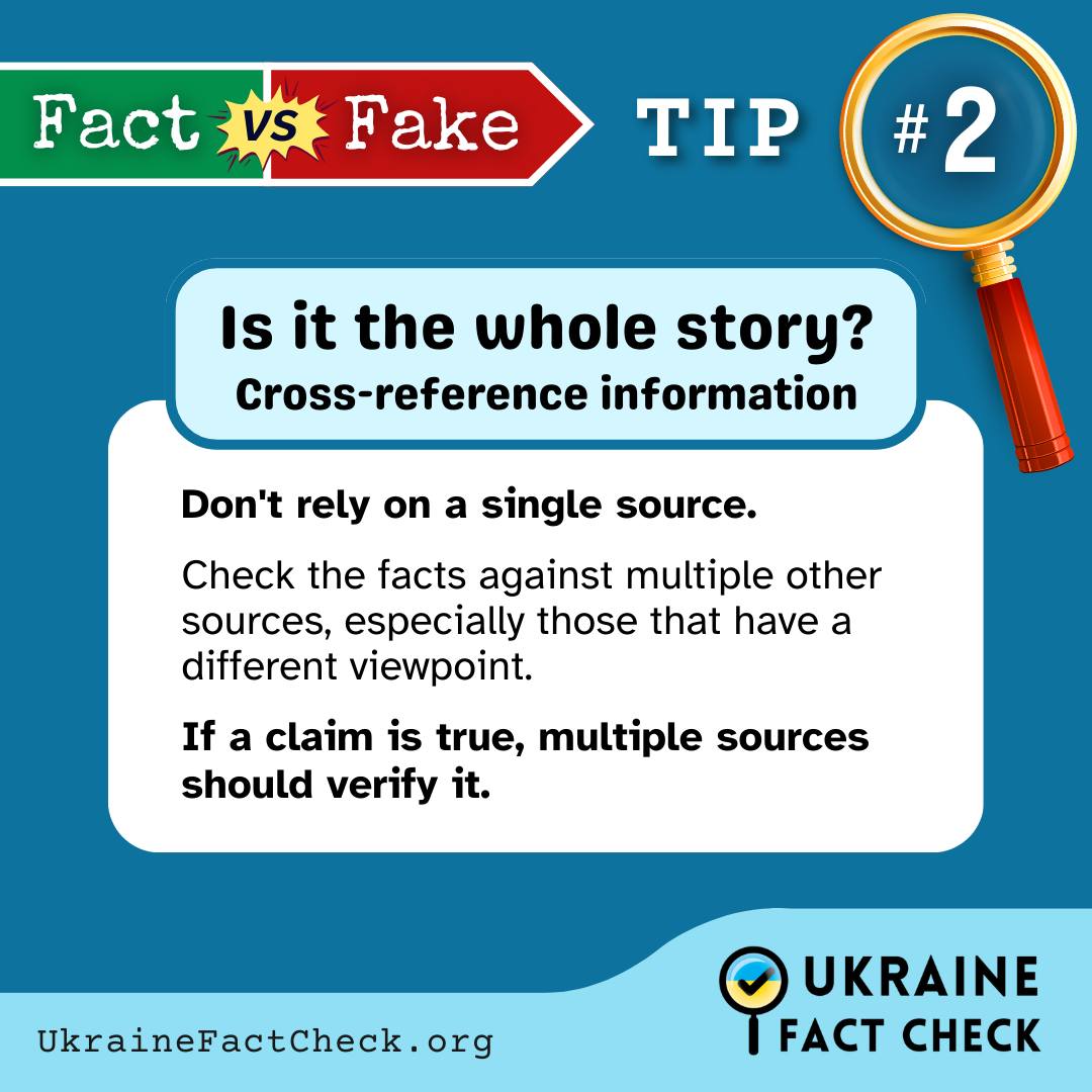 Fact vs Fake tip # 2: Is it the whole... - Ukraine Fact Check