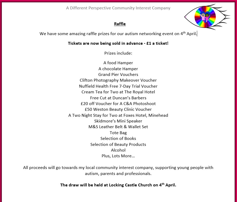 We're now selling raffle... - A Different Perspective CIC