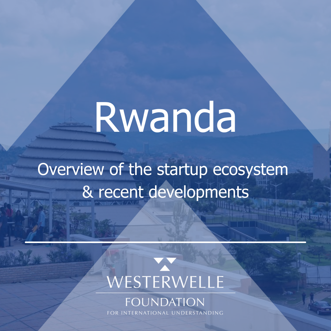 Rwandan Startup Ecosystem... - Westerwelle Foundation | Facebook
