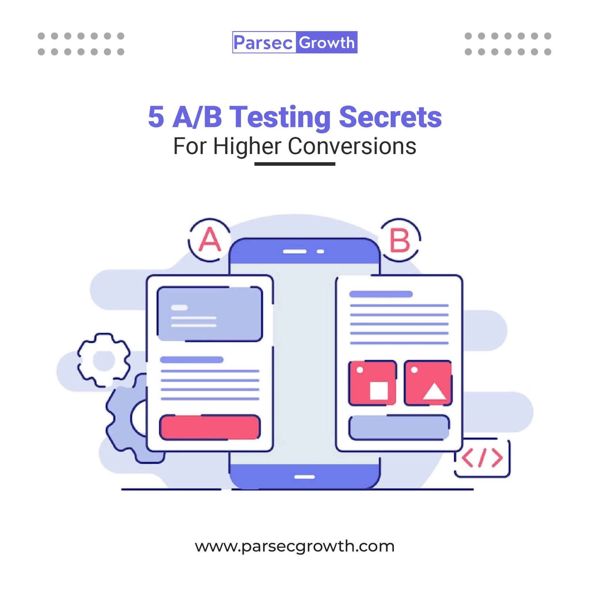Parsec - Discover A/B testing secrets for boosted conversions: 📝 Test ...