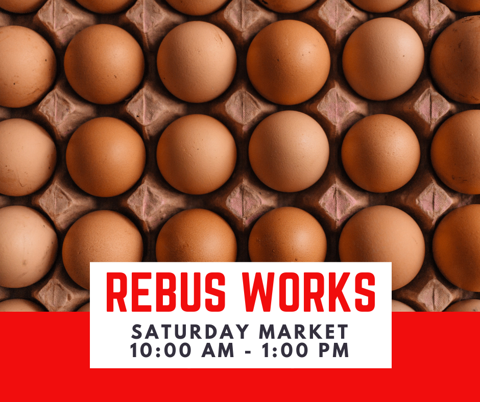 ROC - Don’t miss the Saturday Market at Rebus Works (301-2 Kinsey St ...