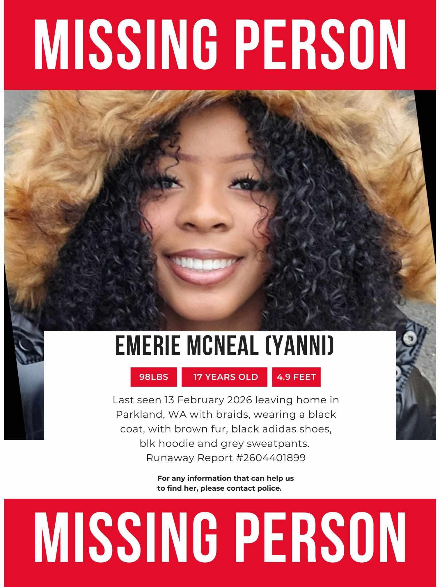 Help find missing 17-year-old Emerie McNeal in Parkland, WA