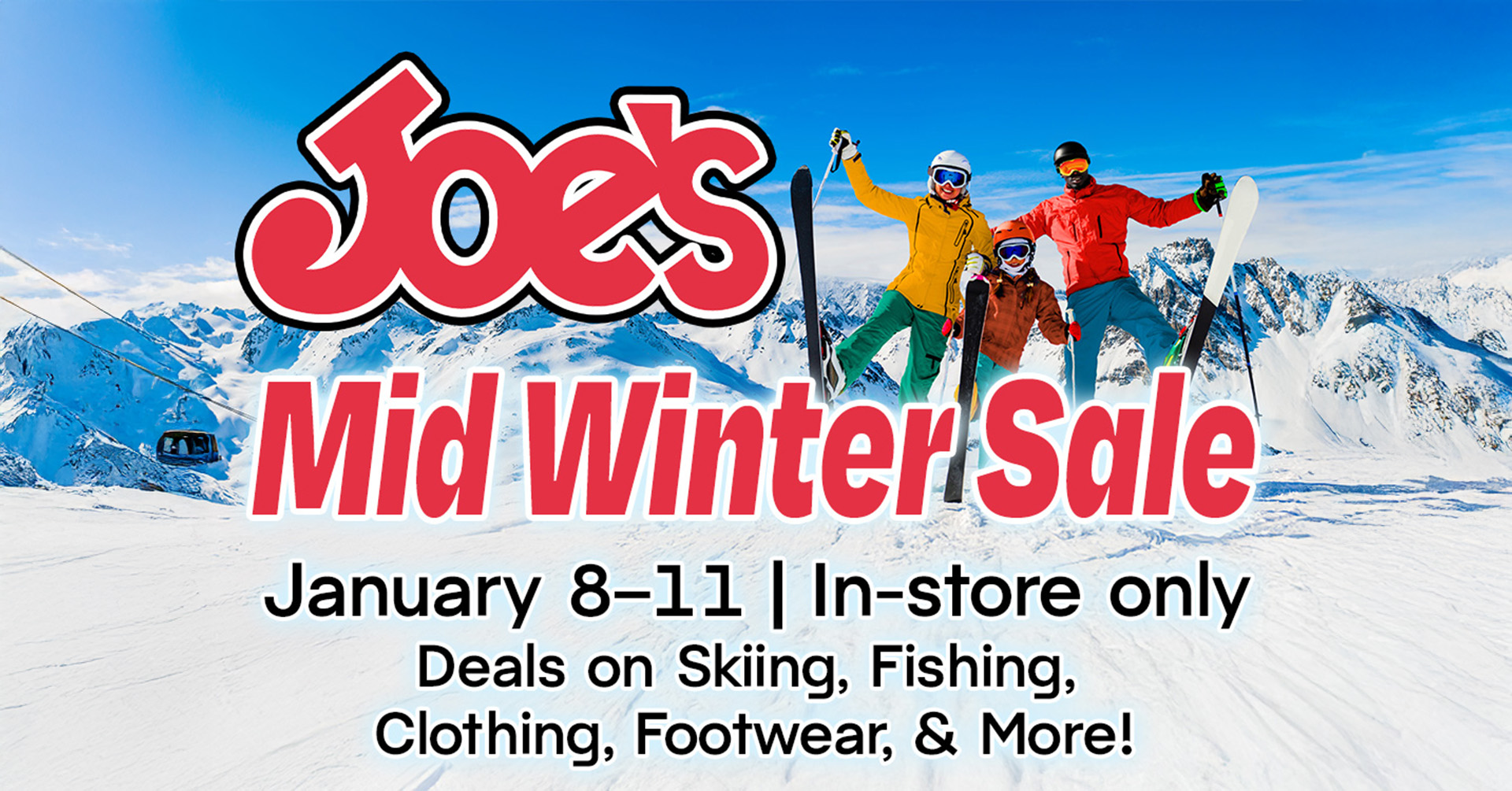 Joe's Sporting Goods Mid-Winter Sale