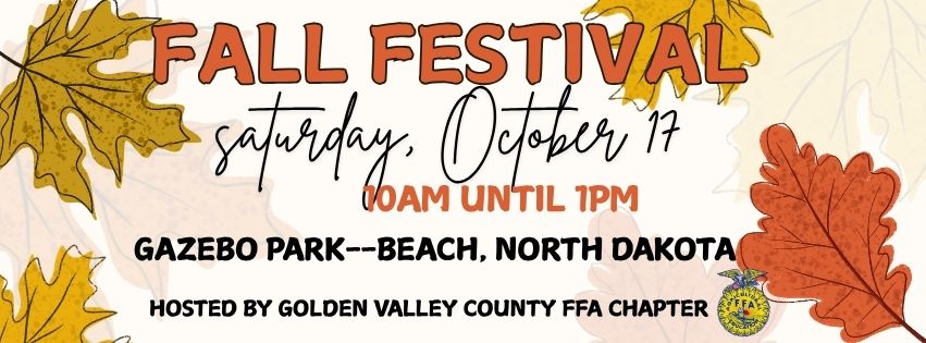 Fall Festival--Golden Valley County FFA Chapter--Beach, North Dakota