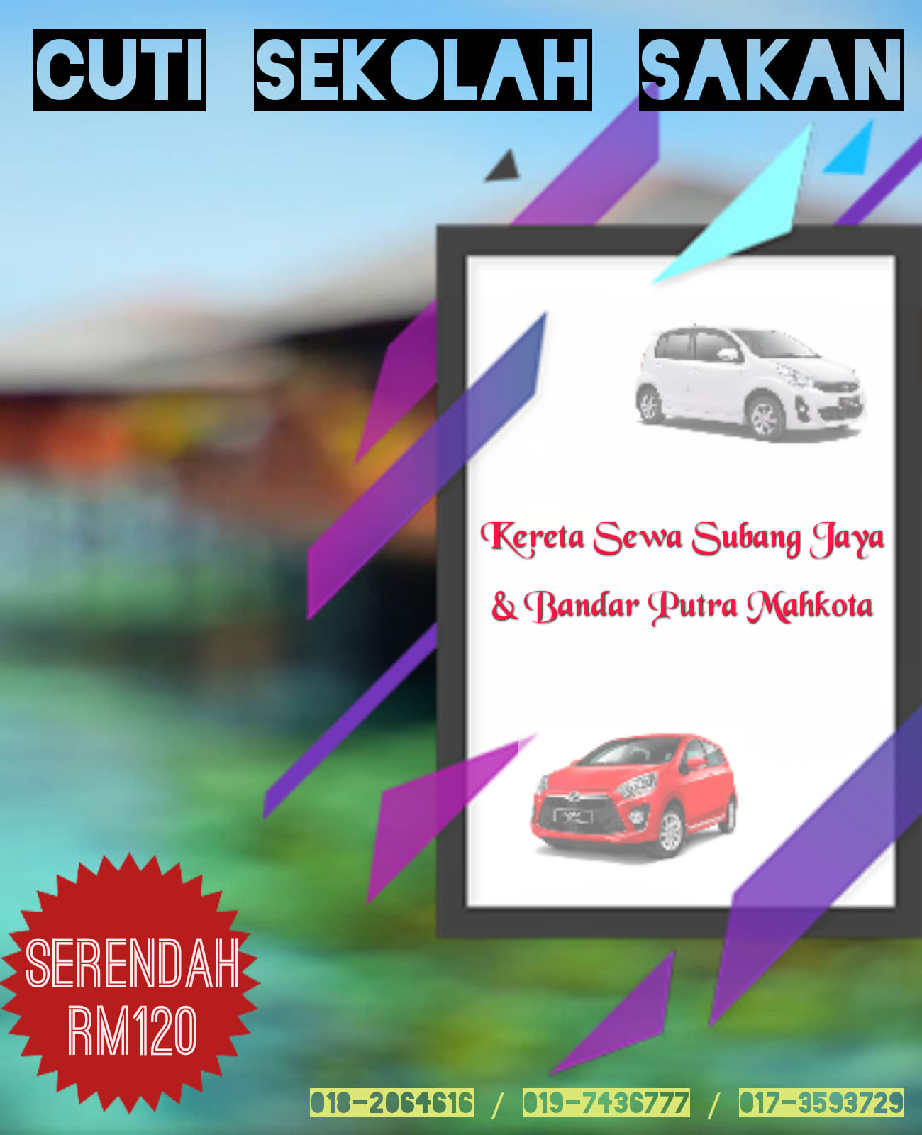 Cuti Sekolah Sakan Ni Takyah Pening Kereta Sewa Subang Jaya Facebook