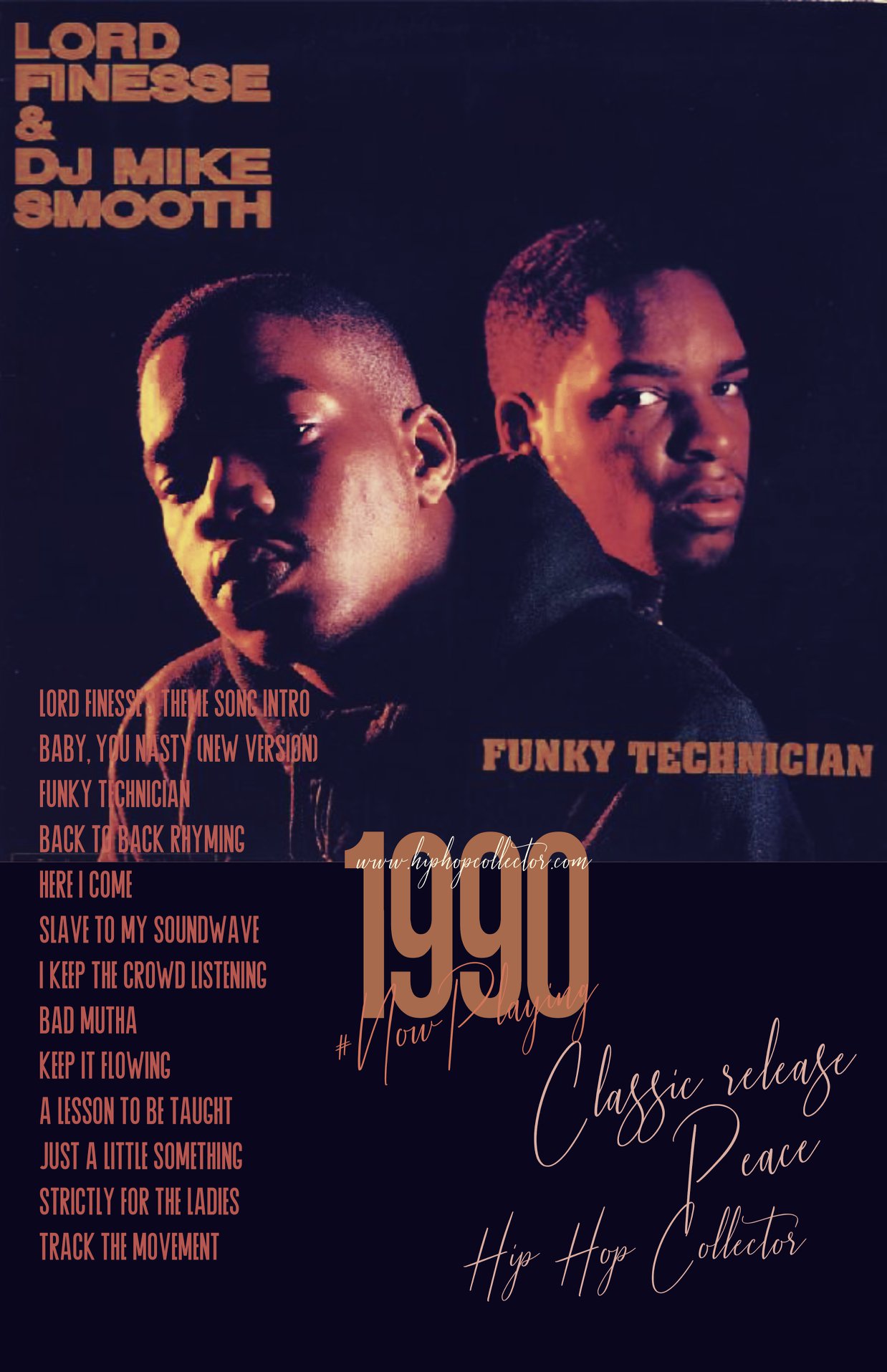 Lord Finesse & DJ Mike Smooth released their debut album 'Funky