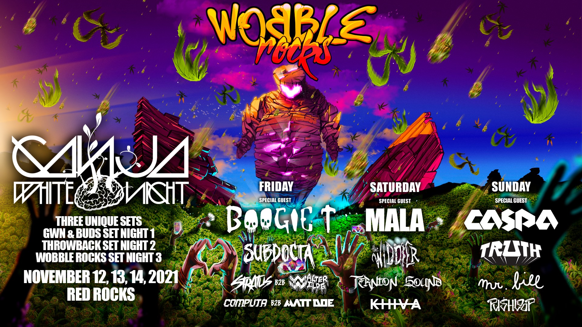 Ganja White Night - Wobble Rocks - Rescheduled