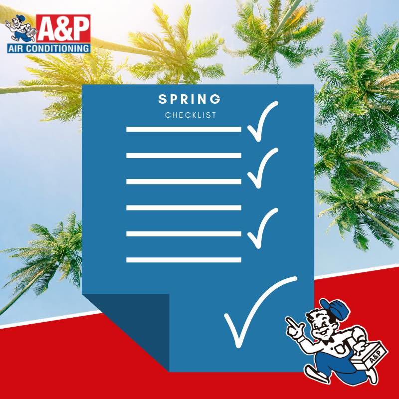 Your Spring Home AC Maintenance... - A&P Air Conditioning