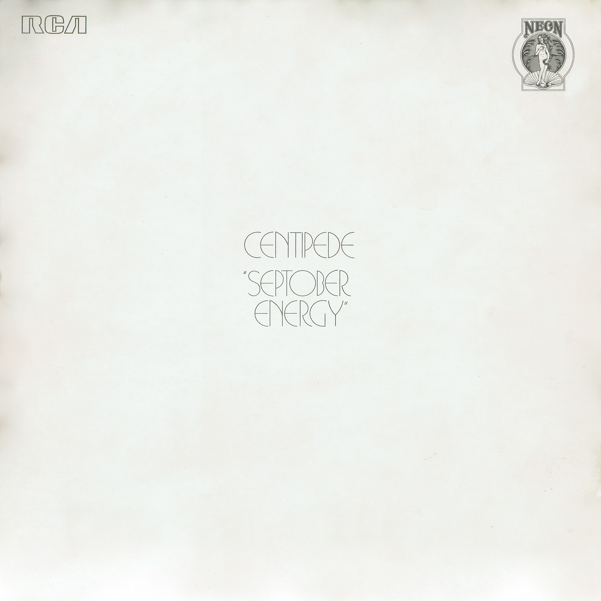 SEPTOBER ENERGY Centipede Studio Album, released in ????1971 
