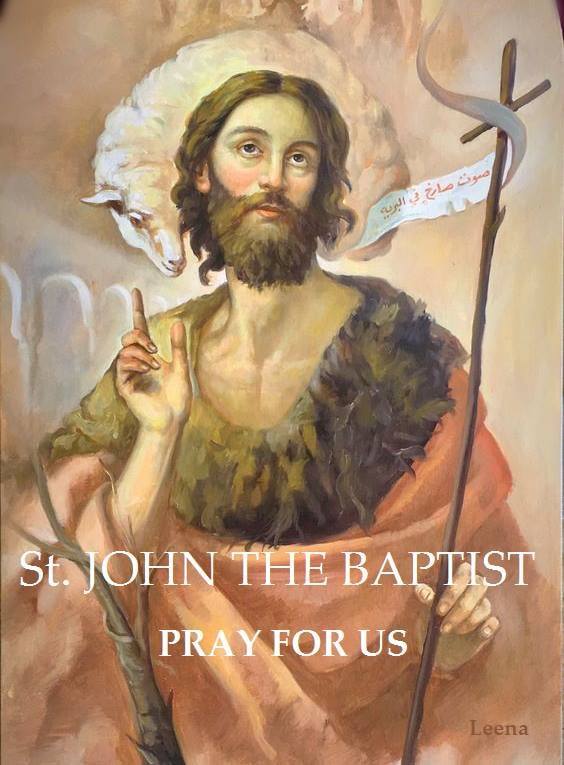 I Love Jesus - Solemnity of the Nativity of Saint John the Baptist ...