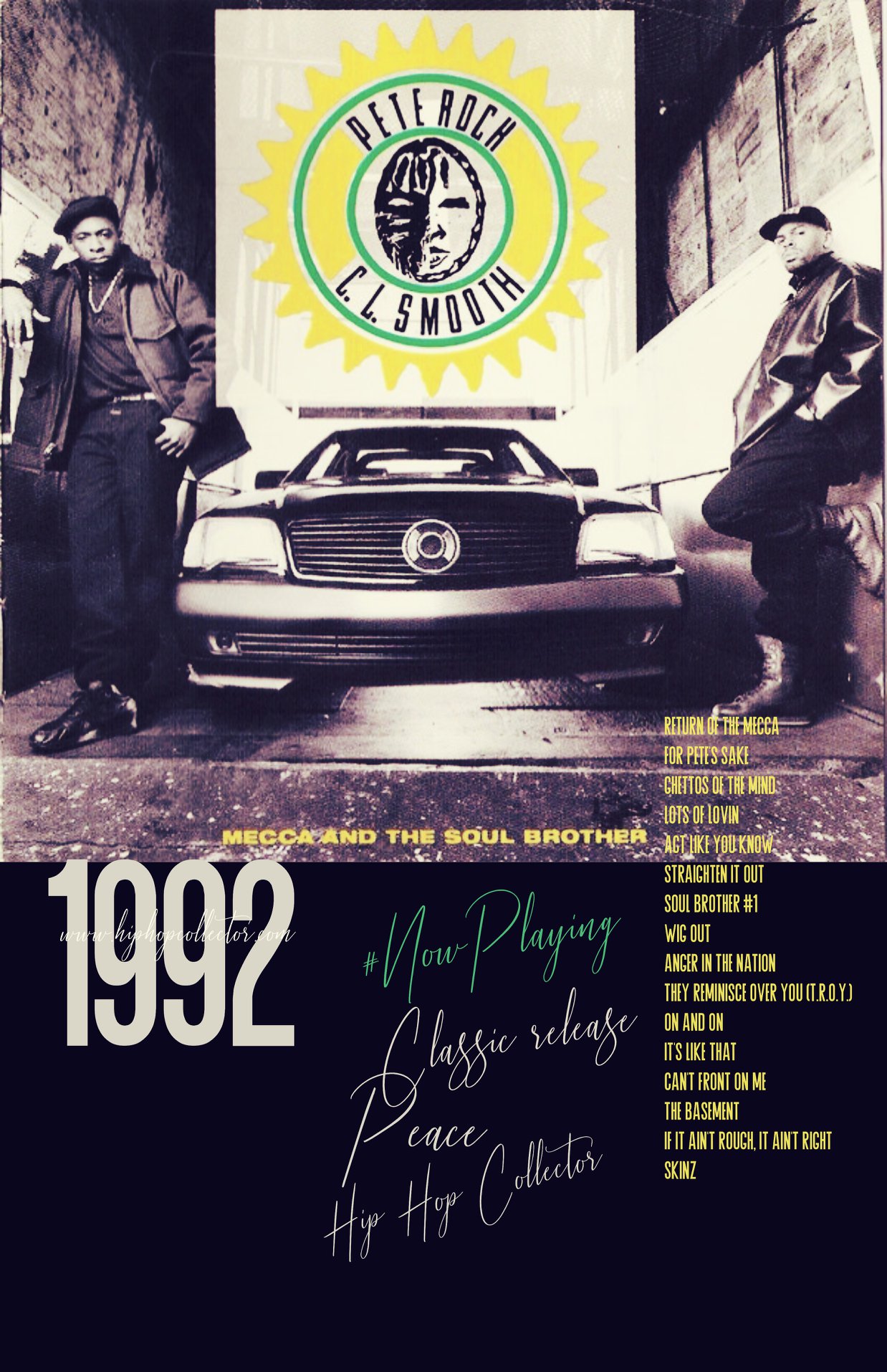 Pete Rock & C.L. SmoothMecca and The Soul Brother